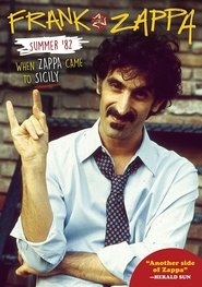 Summer '82: When Zappa Came to Sicily постер