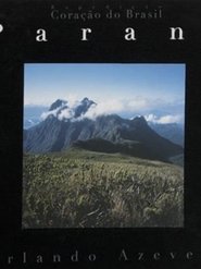 Expedição Coração do Paraná (2006)