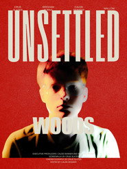 Unsettled Woods