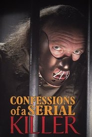 Confessions of a Serial Killer постер