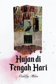 Hujan di Tengah Hari (2025)