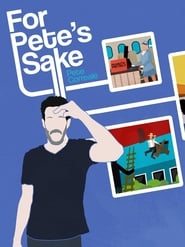 Pete Correale: For Pete's Sake постер