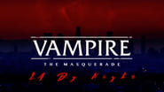 Vampire: The Masquerade - L.A. By Night en streaming