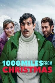 1000 Miles From Christmas (2021)