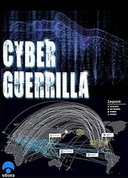 Poster Cyber Guérilla: Hackers, pirates et guerres secrètes 2009