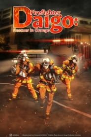 Firefighter Daigo: Rescuer in Orange s01 e01