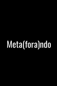 Meta(fora)ndo
