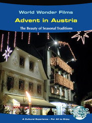 World Wonder Films - Advent in Austria
