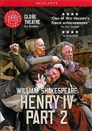 Poster Henry IV, Part 2 - Live at Shakespeare's Globe 2012
