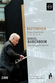 Daniel Barenboim: Beethoven - Piano Concertos 1-5 streaming