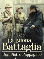 Poster La buona battaglia - Don Pietro Pappagallo