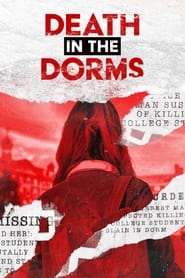 Death in the Dorms постер