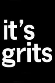 It's Grits