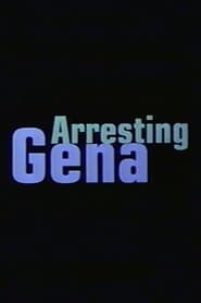 Arresting Gena постер