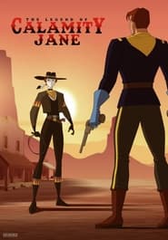 Poster The Legend of Calamity Jane - Season 1 Episode 12 : I'd Rather Be in Philadelphia 1998