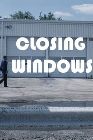 Closing Windows. (1970)