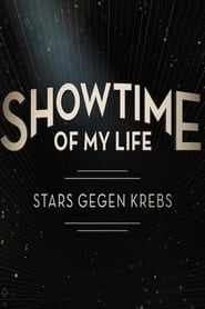 مشاهدة مسلسل Showtime of My Life: Celebrities Against Cancer مترجم أون لاين بجودة عالية