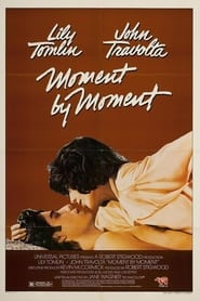 Moment by Moment постер