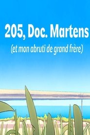 205, Doc. Martens (et mon abruti de grand frère) (2023)