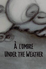 Poster Under the Weather 1997