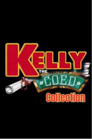Kelly the Coed Collection collection poster