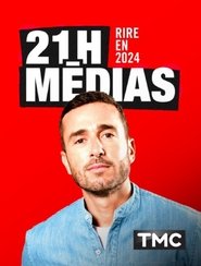 Poster for 21h Médias - Rire en 2024