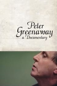 Poster Peter Greenaway: A Documentary