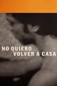 Poster I Won't Go Back Home 2001