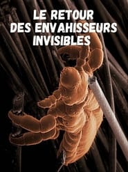 Le retour des Envahisseurs Invisibles