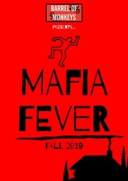 Mafia Fever streaming