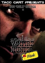 Poster Vampire Hunter Hank 2008