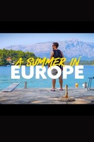 A Summer In Europe (2022)