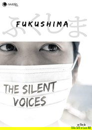 Poster Fukushima: Les voix silencieuses 2016