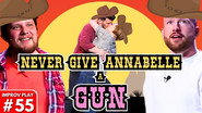Never Give Annabelle A Gun