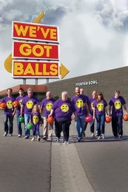 Full Cast of We've Got Balls