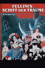 Fellinis Schiff der Träume (1983)