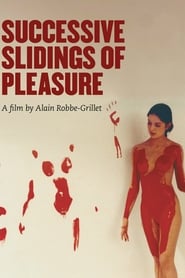 Successive Slidings of Pleasure постер