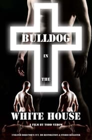 Bulldog in the White House постер