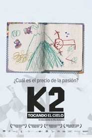 K2. Touching the Sky постер