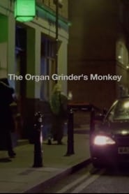 Full Cast of The Organ Grinder's Monkey