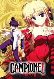 Campione! Season 1 Episode 1 Campione! Season 1 Episode 1