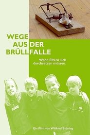 Poster Wege aus der Brüllfalle 1970