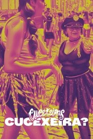 Watch Cuceteiras VII: "Cucesniff?" 2025 Full Movie Online â€“ Similar to Nao ’t Zuuje