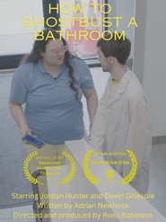 How To Ghostbust a Bathroom (2024)