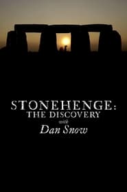 Poster Stonehenge: The Discovery with Dan Snow