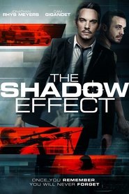 The Shadow Effect film gratis Online