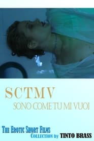 SCTMV (sono come tu mi vuoi)