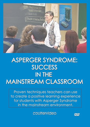 Asperger Syndrome: Success in the Mainstream Classroom