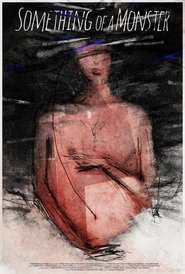 Something of a Monster (1970)