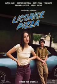 Licorice Pizza (2021)